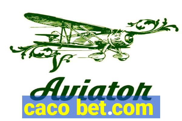 caco bet.com